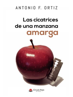 cover image of Las cicatrices de una manzana amarga